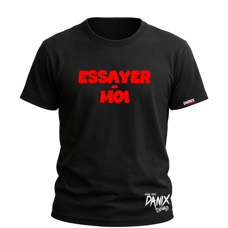 Tshirt Essayer-moi [DANIX CENSORED]